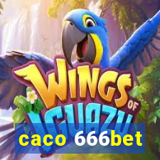 caco 666bet